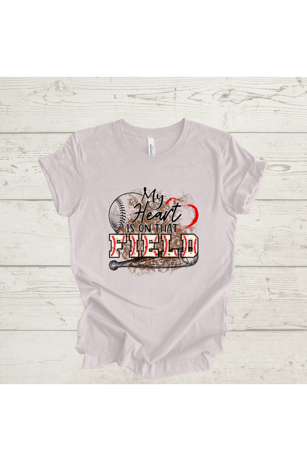T-shirt with "My Heart is on the Field" design featuring a baseball theme.