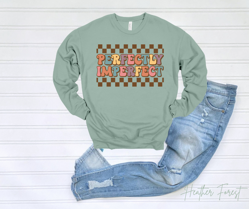 Perfectly Imperfect Sweatshirt